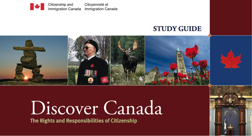Figure 1: The cover page of the citizenship study guide showing an Indigenous Inukshuk, a decorated veteran, a moose, parliament hill and Blue Hill.